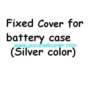 SYMA-X8-X8C-X8W-X8G Quad Copter parts Fixed cover for battery case (silver color) - Click Image to Close